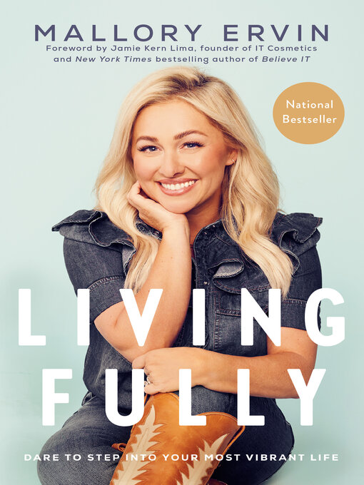 Title details for Living Fully by Mallory Ervin - Wait list